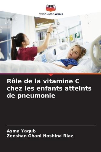 Rôle de la vitamine C chez les enfants atteints de pneumonie