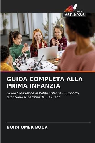 Guida Completa Alla Prima Infanzia