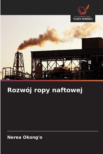 Rozwój ropy naftowej