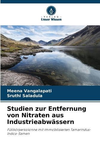 Studien zur Entfernung von Nitraten aus Industrieabwässern