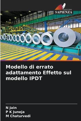 Modello di errato adattamento Effetto sul modello IPDT