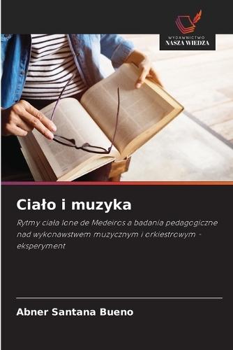 Cialo i muzyka
