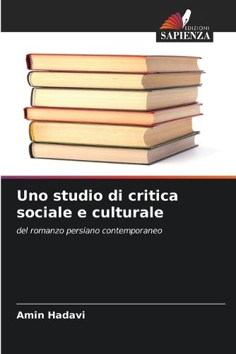 Uno studio di critica sociale e culturale