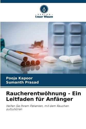 Raucherentwöhnung - Ein Leitfaden für Anfänger