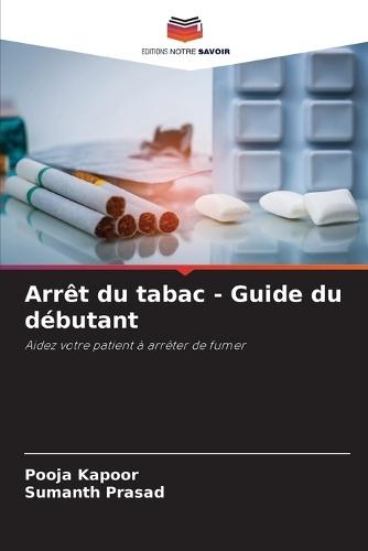 Arrêt du tabac - Guide du débutant