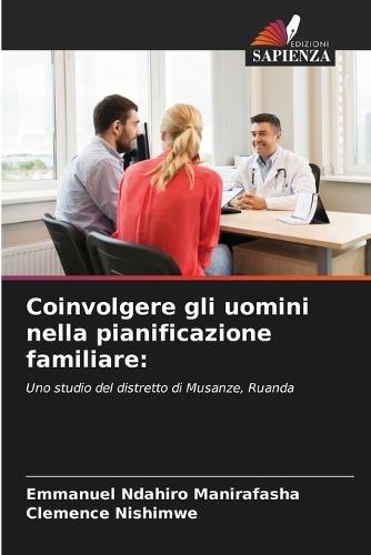 Coinvolgere gli uomini nella pianificazione familiare