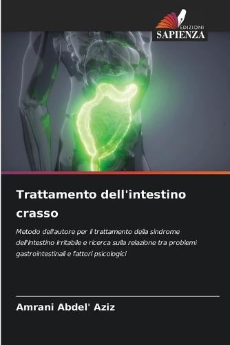 Trattamento dell'intestino crasso