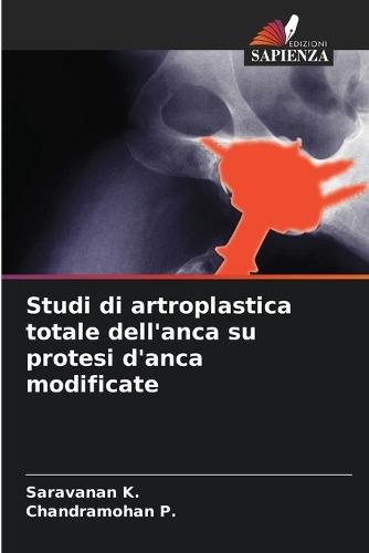 Studi di artroplastica totale dell'anca su protesi d'anca modificate