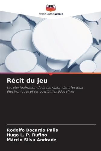 Récit du jeu