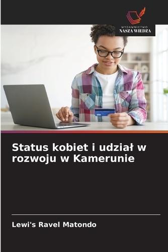 Status kobiet i udzial w rozwoju w Kamerunie