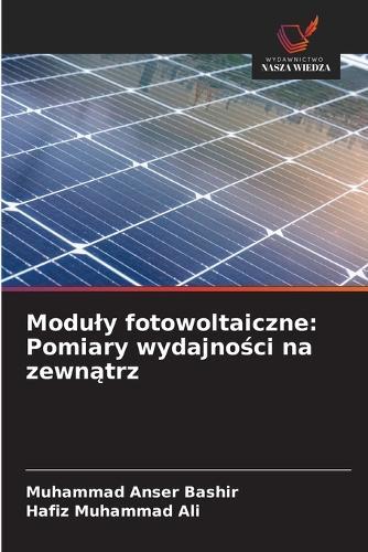Moduly fotowoltaiczne: Pomiary wydajności na zewnątrz