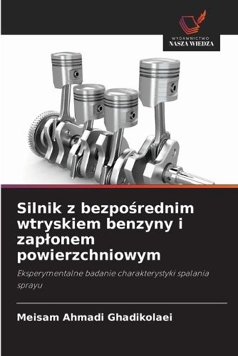 Silnik z bezpośrednim wtryskiem benzyny i zaplonem powierzchniowym