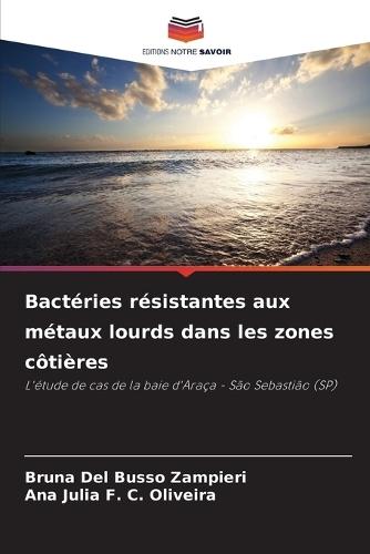 Bactéries résistantes aux métaux lourds dans les zones côtières