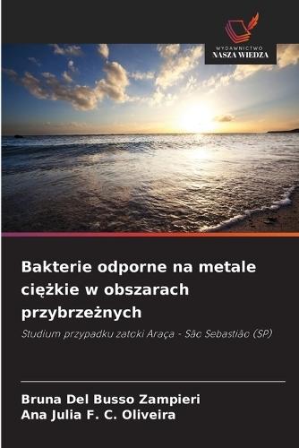 Bakterie odporne na metale ciężkie w obszarach przybrzeżnych