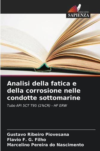 Analisi della fatica e della corrosione nelle condotte sottomarine