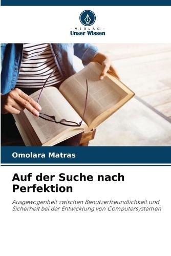 Auf der Suche nach Perfektion