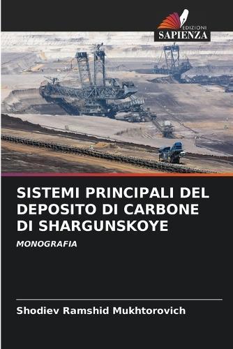 Sistemi Principali del Deposito Di Carbone Di Shargunskoye