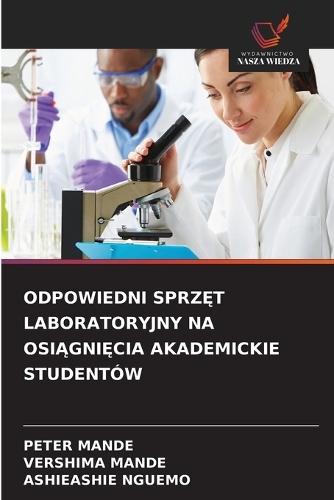 Odpowiedni SprzĘt Laboratoryjny Na OsiĄgniĘcia Akademickie Studentów
