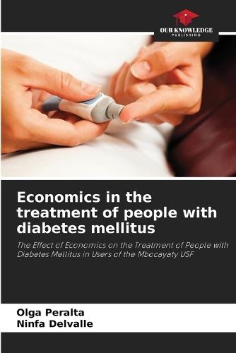 Economics in the treatment of people with diabetes mellitus