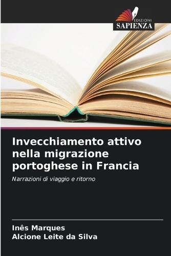 Invecchiamento attivo nella migrazione portoghese in Francia