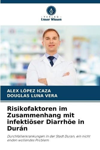 Risikofaktoren im Zusammenhang mit infektiöser Diarrhöe in Durán