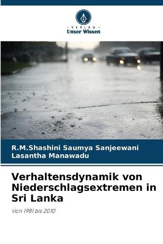 Verhaltensdynamik von Niederschlagsextremen in Sri Lanka
