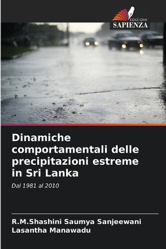 Dinamiche comportamentali delle precipitazioni estreme in Sri Lanka