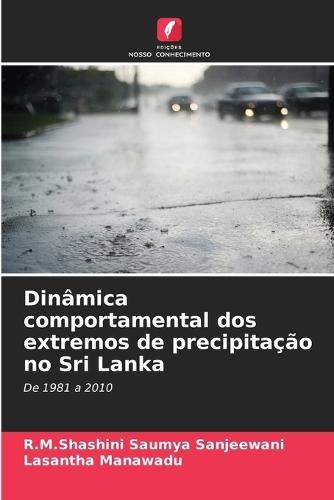 Dinâmica comportamental dos extremos de precipitação no Sri Lanka