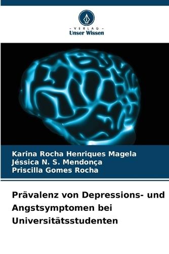 Prävalenz von Depressions- und Angstsymptomen bei Universitätsstudenten