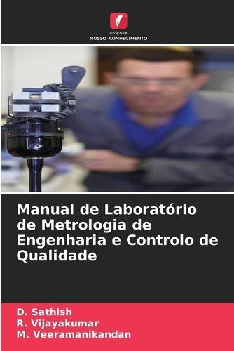 Manual de Laboratório de Metrologia de Engenharia e Controlo de Qualidade