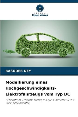 Modellierung eines Hochgeschwindigkeits-Elektrofahrzeugs vom Typ DC