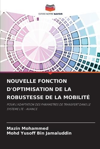Nouvelle Fonction d'Optimisation de la Robustesse de la Mobilité