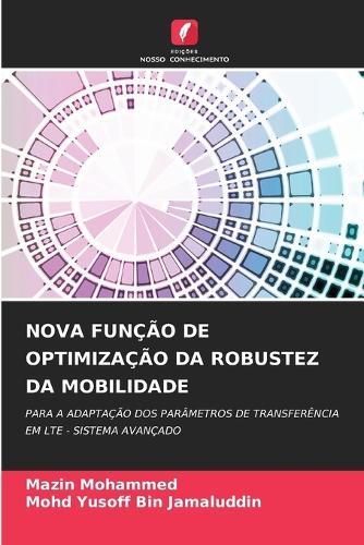 Nova Função de Optimização Da Robustez Da Mobilidade