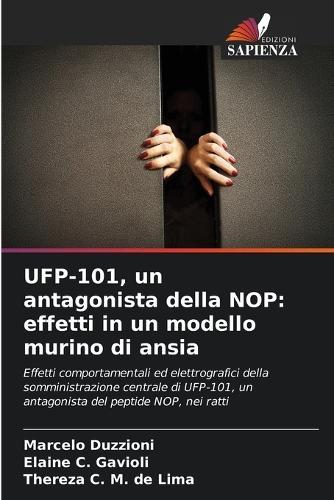 UFP-101, un antagonista della NOP: effetti in un modello murino di ansia