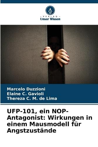 UFP-101, ein NOP-Antagonist: Wirkungen in einem Mausmodell für Angstzustände