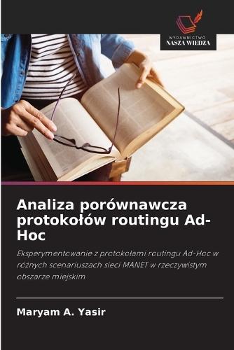 Analiza porównawcza protokolów routingu Ad-Hoc