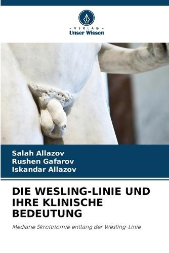 Die Wesling-Linie Und Ihre Klinische Bedeutung
