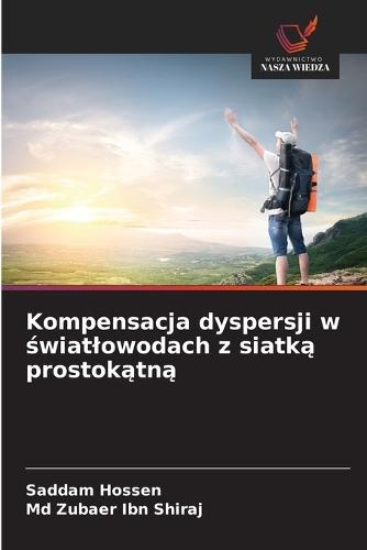 Kompensacja dyspersji w światlowodach z siatką prostokątną