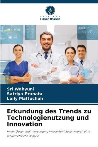 Erkundung des Trends zu Technologienutzung und Innovation