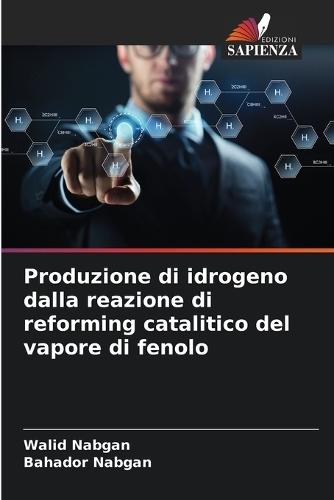 Produzione di idrogeno dalla reazione di reforming catalitico del vapore di fenolo