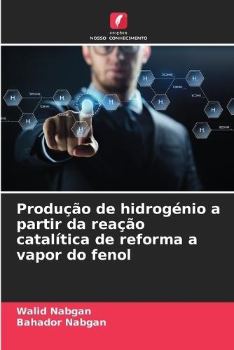 Produção de hidrogénio a partir da reação catalítica de reforma a vapor do fenol