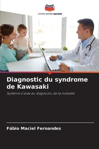 Diagnostic du syndrome de Kawasaki