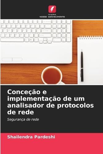 Conceção e implementação de um analisador de protocolos de rede