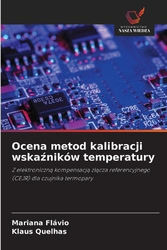 Ocena metod kalibracji wskaźników temperatury