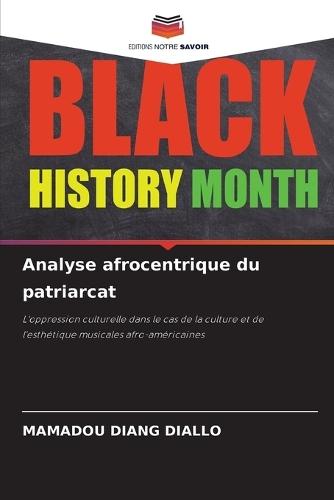 Analyse afrocentrique du patriarcat