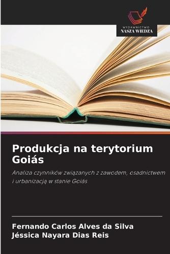 Produkcja na terytorium Goiás