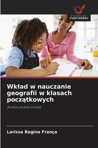 Wklad w nauczanie geografii w klasach początkowych