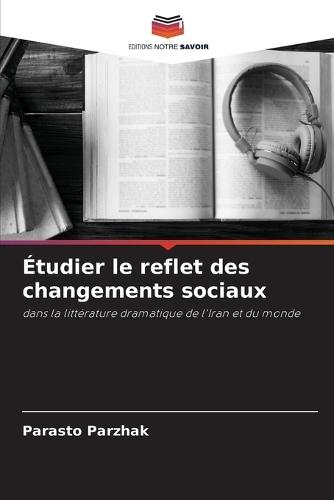 Étudier le reflet des changements sociaux