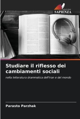 Studiare il riflesso dei cambiamenti sociali