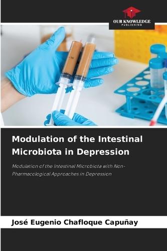 Modulation of the Intestinal Microbiota in Depression